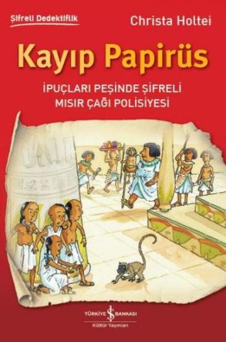 Kurye Kitabevi - Kayıp Papirüs-Şifreli Dedektiflik