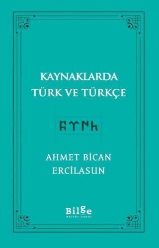 Kurye Kitabevi - Kaynaklarda Türk Ve Türkçe