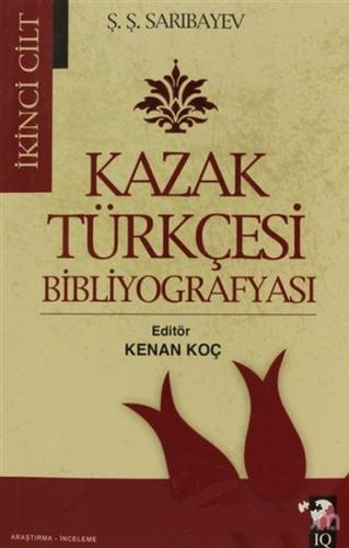 Kurye Kitabevi - Kazak Türkçesi Bibliyografyası I II Cilt 2 Kitap Takı
