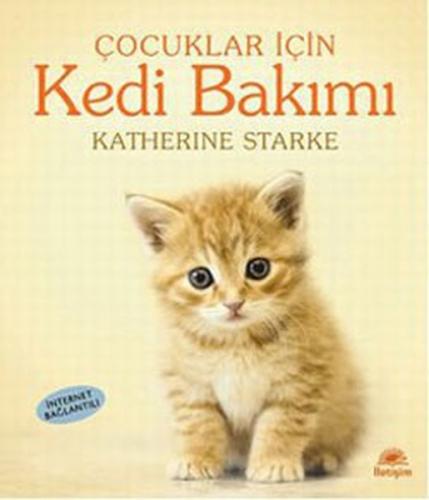 Kurye Kitabevi - Çocuklar İçin Kedi Bakımı
