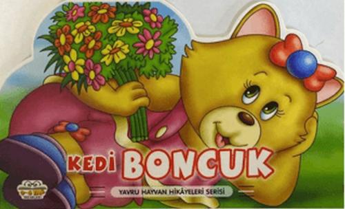 Kedi Boncuk - Yavru Hayvan Hikayeleri Serisi