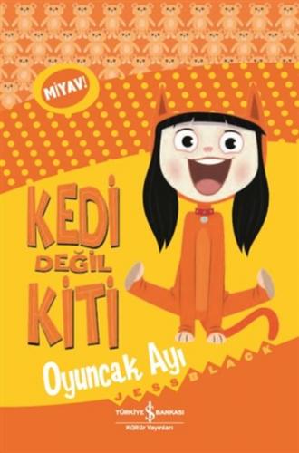 Kedi Değil Kiti - Oyuncak Ayı - Münzevi Kitabevi