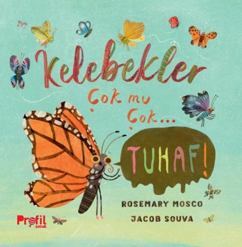 Kelebekler Çok mu Çok… Tuhaf! - Münzevi Kitabevi