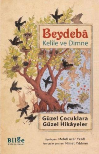 Kelile ve Dimne - Münzevi Kitabevi