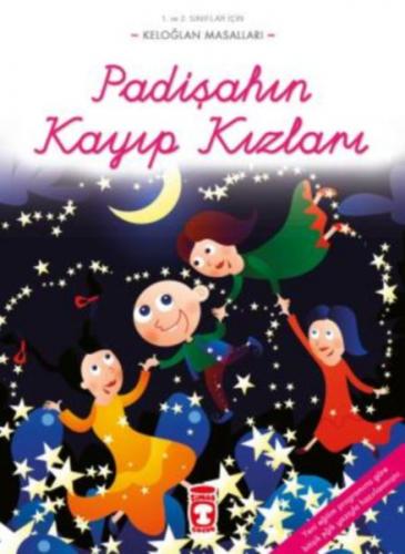 Keloğlan Masalları - Padişahın Kayıp Kızları - Münzevi Kitabevi