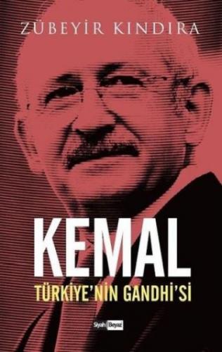 Kurye Kitabevi - Kemal-Türkiye'nin Gandhi'si