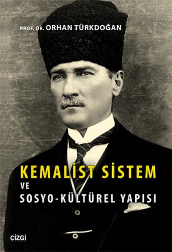 Kurye Kitabevi - Kemalist Sistem ve Sosyo-Kültürel Yapısı