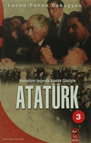 Kurye Kitabevi - Kemalizm Işığında Azınlık Gözüyle Atatürk