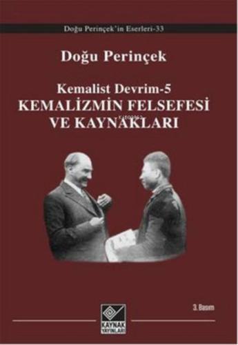 Kurye Kitabevi - Kemalizmin Felsefesi ve Kaynakları