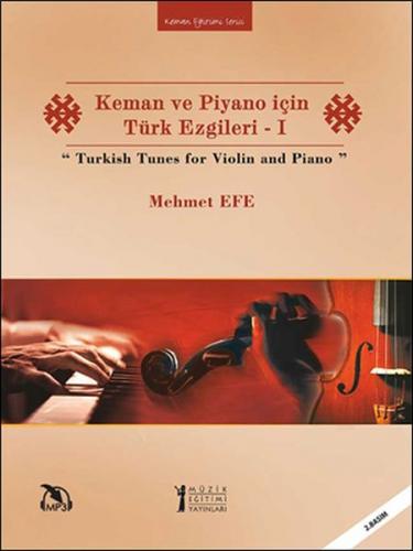 Keman ve Piyano İçin Türk Ezgileri - Münzevi Kitabevi