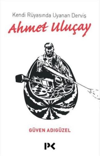Kendi Rüyasında Uyanan Derviş - Münzevi Kitabevi