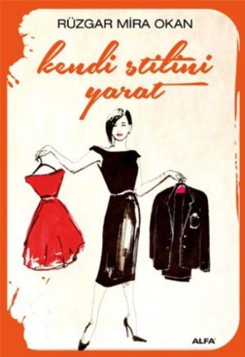 Kendi Stilini Yarat - Münzevi Kitabevi