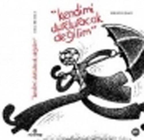 Kendimi Durduracak Değilim - Münzevi Kitabevi