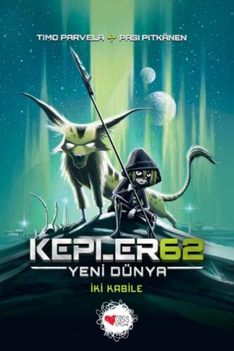 Kurye Kitabevi - Kepler62: Yeni Dünya - İki Kabile