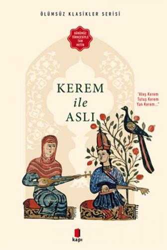 Kurye Kitabevi - Kerem İle Aslı - Günümüz Türkçesiyle Tam Metin