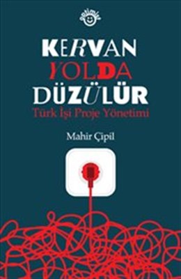 Kervan Yolda Düzülür - Münzevi Kitabevi