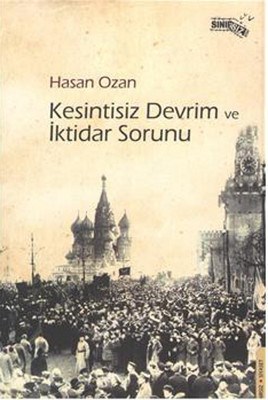 Kesintisiz Devrim ve İktidar Sorunu - Münzevi Kitabevi