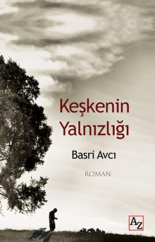Keşkenin Yalnızlığı - Münzevi Kitabevi