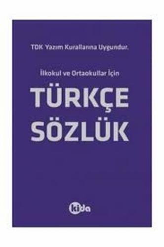 Kurye Kitabevi - Kida İlkokul ve Ortaokullar İçin Türkçe Sözlük