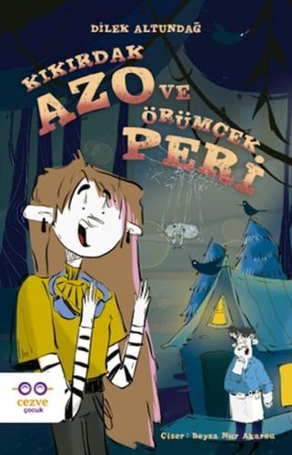 Kıkırdak Azo ve Örümcek Peri