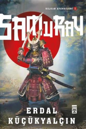 Kurye Kitabevi - Kılıcın Efendileri I-Samuray