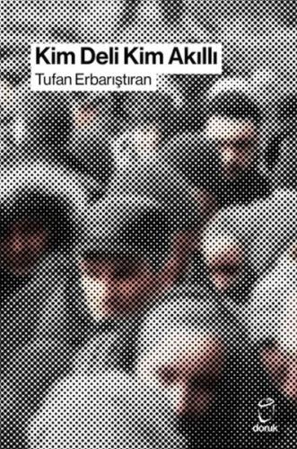 Kim Deli Kim Akıllı - Münzevi Kitabevi