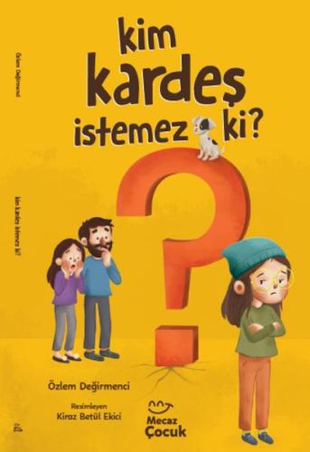 Kim Kardeş İstemez Ki ? - Münzevi Kitabevi