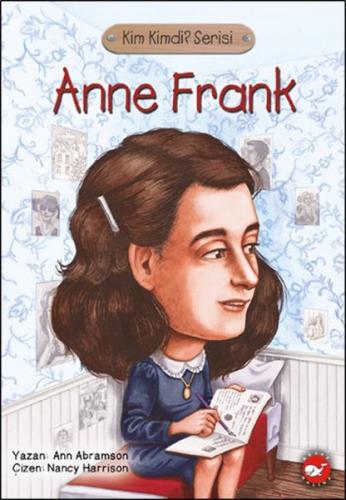Kurye Kitabevi - Kim Kimdi Dizisi-Anne Frank?