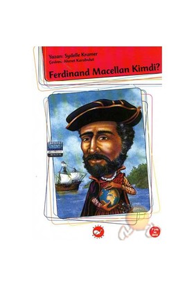 Kurye Kitabevi - Kim Kimdi Dizisi-Ferdinand Macellan Kimdi?