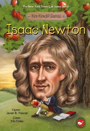 Kurye Kitabevi - Kim Kimdi Serisi - Isaac Newton