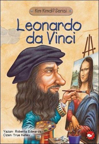 Kurye Kitabevi - Kim Kimdi Serisi Leonardo Da Vinci