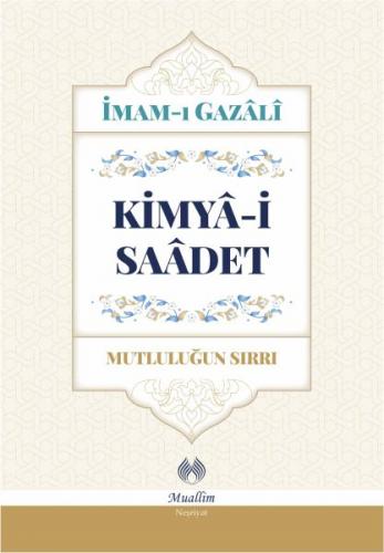 Kimya-i Saadet (Ciltli)