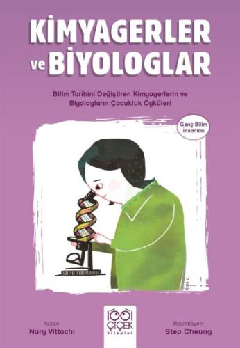 Kurye Kitabevi - Kimyagerler ve Biyologlar - Genç Bilim İnsanları