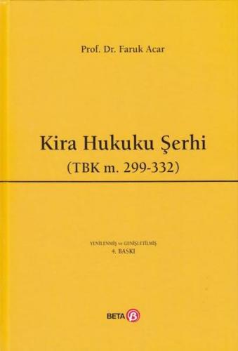 Kurye Kitabevi - Kira Hukuku Şerhi TBK M. 299 332 Ciltli