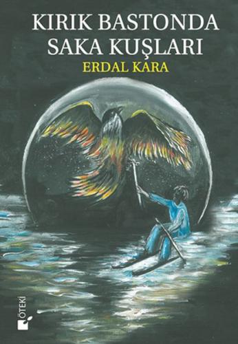 Kırık Bastonda Saka Kuşları - Münzevi Kitabevi