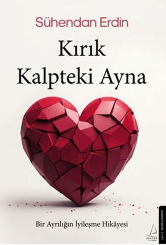 Kırık Kalpteki Ayna