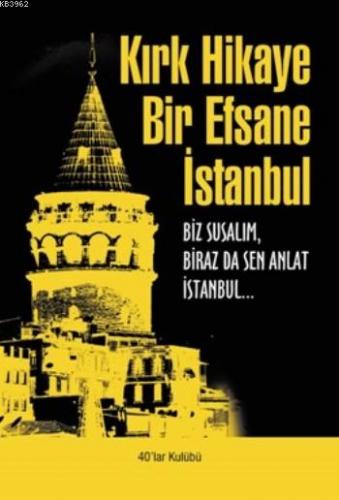 Kurye Kitabevi - Kirk Hikaye Bir Efsane Istanbul