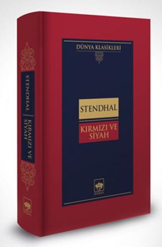 Kırmızı ve Siyah-Dünya Klasikleri (Ciltli)