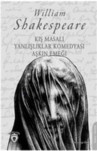 Kış Masalı - Yanlışlıklar Komedyası Aşkın Emeği