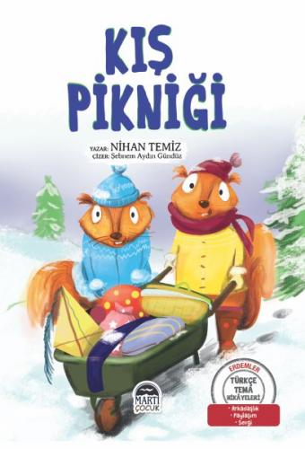 Kurye Kitabevi - Türkçe Tema Hikayeleri Kış Pikniği