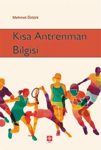 Kısa Antrenman Bilgisi - Münzevi Kitabevi