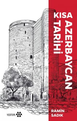 Kurye Kitabevi - Kısa Azerbaycan Tarihi