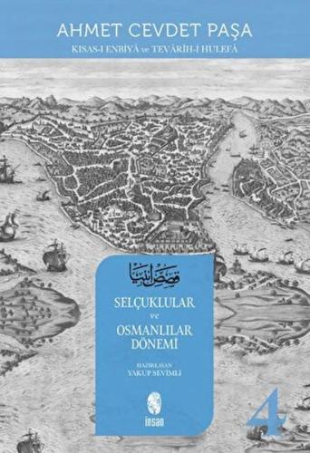 Kurye Kitabevi - Kısas-ı Enbiya ve Tevarih-i Hulefa 4. Cilt