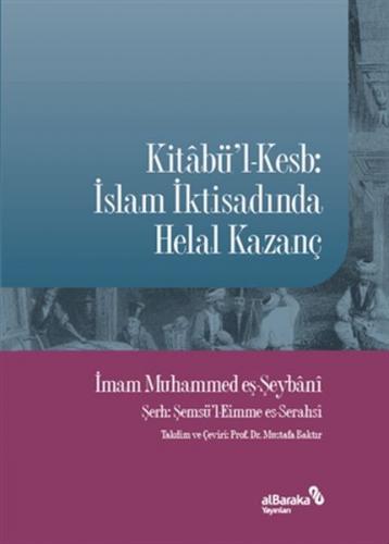 Kurye Kitabevi - Kitabü'l-Kesb: İslam İktisadında Helal Kazanç
