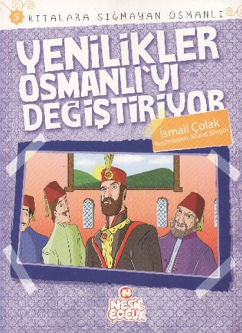 Kurye Kitabevi - Kıtalara Sığmayan Osmanlı 5 Yenilikler Osmanlı'yı Değ