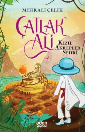 Kurye Kitabevi - Kızıl Akrepler Şehri - Çatlak Ali