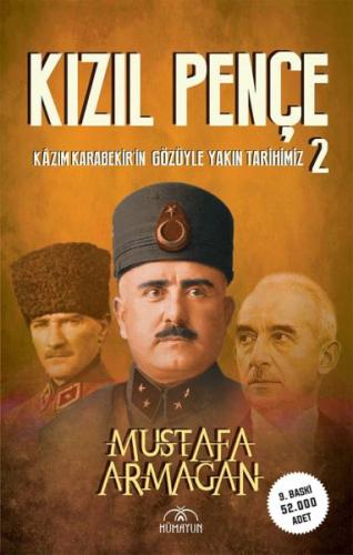 Kurye Kitabevi - Kızıl Pençe -Kazım Karabekir'in Gözüyle Yakın Tarihim