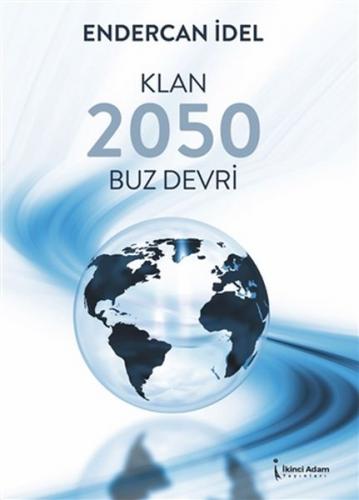 Kurye Kitabevi - Klan 2050 Buz Devri