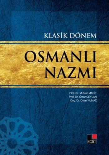Kurye Kitabevi - Klasik Dönem Osmanlı Nazmı