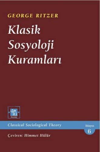 Kurye Kitabevi - Klasik Sosyoloji Kuramları